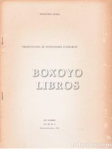 Libri di seconda mano: AYALA, Francisco. Presentación de intenciones literarias.Separata de Sin Nombre,Vol. III, 2